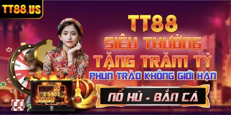 Giới thiệu TT88 cùng vô số khuyến mãi hấp dẫn