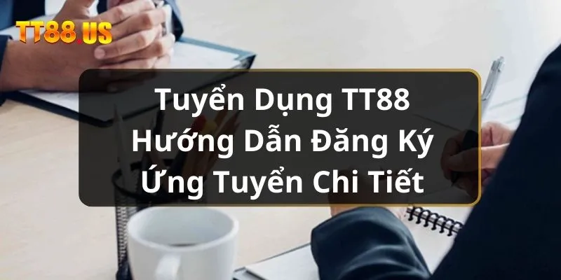 tuyen-dung-tt88